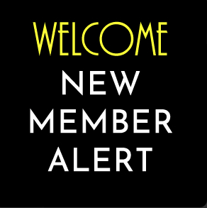 New Members Alert – Coming later this Month